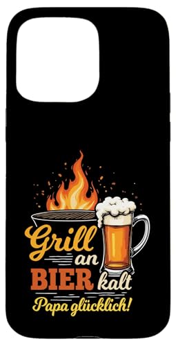 Grill An Bier Kalt Papa Glücklich Vatertag BBQ Grillen Hülle für iPhone 15 Pro Max Grill An Bier Kalt Papa Glücklich Vatertag BBQ Grillen Hülle für iPhone 15 Pro Max von Grillen Vatertag Grillmeister BBQ Papa Geschenk