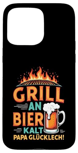 Grill An Bier Kalt Papa Glücklich Vatertag BBQ Grillen Hülle für iPhone 15 Pro Max Grill An Bier Kalt Papa Glücklich Vatertag BBQ Grillen Hülle für iPhone 15 Pro Max von Grillen Vatertag Grillmeister BBQ Papa Geschenk