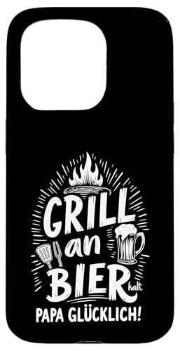 Grill An Bier Kalt Papa Glücklich Vatertag BBQ Grillen Hülle für iPhone 15 Pro von Grillen Vatertag Grillmeister BBQ Papa Geschenk