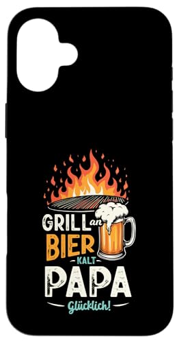 Grill An Bier Kalt Papa Glücklich Vatertag BBQ Grillen Hülle für iPhone 16 Plus von Grillen Vatertag Grillmeister BBQ Papa Geschenk