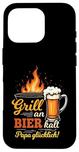 Grill An Bier Kalt Papa Glücklich Vatertag BBQ Grillen Hülle für iPhone 16 Pro von Grillen Vatertag Grillmeister BBQ Papa Geschenk