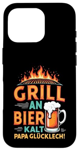 Grill An Bier Kalt Papa Glücklich Vatertag BBQ Grillen Hülle für iPhone 16 Pro Grill An Bier Kalt Papa Glücklich Vatertag BBQ Grillen Hülle für iPhone 16 Pro von Grillen Vatertag Grillmeister BBQ Papa Geschenk