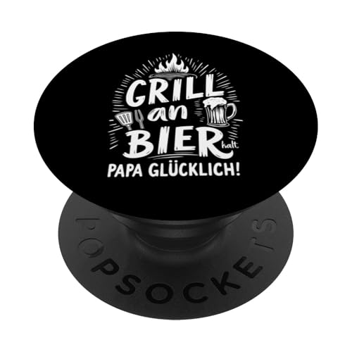 Grill An Bier Kalt Papa Glücklich Vatertag BBQ Grillen PopSockets Klebender PopGrip von Grillen Vatertag Grillmeister BBQ Papa Geschenk
