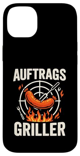 Auftrags Griller - Bbq Grill Grillmeister Grillen Hülle für iPhone 14 Plus Auftrags Griller - Bbq Grill Grillmeister Grillen Hülle für iPhone 14 Plus von Griller Sommer Grillabend Lustiger Spruch