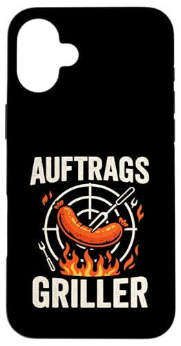 Auftrags Griller - Bbq Grill Grillmeister Grillen Hülle für iPhone 16 Plus Auftrags Griller - Bbq Grill Grillmeister Grillen Hülle für iPhone 16 Plus von Griller Sommer Grillabend Lustiger Spruch