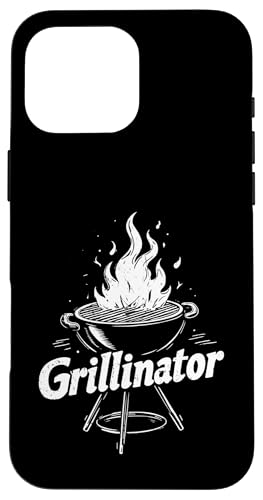 Grillinator Vatertag Griller BBQ Papa Männer Lustig Hülle für iPhone 16 Pro Max Grillinator Vatertag Griller BBQ Papa Männer Lustig Hülle für iPhone 16 Pro Max von Grillinator Grillmeister Papa Geschenk Vatertag