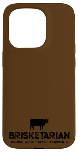 Brisketarianer Weil Brisket Nie Enttäuscht Hülle für iPhone 15 Pro Brisketarianer Weil Brisket Nie Enttäuscht Hülle für iPhone 15 Pro von Grillmeister Designs - Apparel & Novelties by ASJ