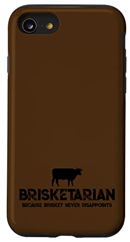 Brisketarianer Weil Brisket Nie Enttäuscht Hülle für iPhone SE (2020) / 7 / 8 von Grillmeister Designs - Apparel & Novelties by ASJ