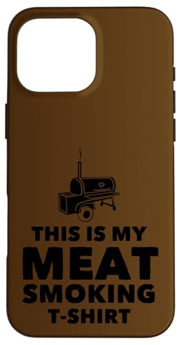 Lustiges BBQ Fleischräuchern Design für Grillmeister Hülle für iPhone 16 Pro Max Lustiges BBQ Fleischräuchern Design für Grillmeister Hülle für iPhone 16 Pro Max von Grillmeister Designs - Apparel & Novelties by ASJ