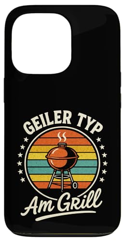 Geiler Typ Am Grill - Gasgrill Kugelgrill Hülle für iPhone 13 Pro Geiler Typ Am Grill - Gasgrill Kugelgrill Hülle für iPhone 13 Pro von Grillmeister Grillparty Grillabend