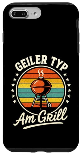Geiler Typ Am Grill - Gasgrill Kugelgrill Hülle für iPhone 7 Plus/8 Plus Geiler Typ Am Grill - Gasgrill Kugelgrill Hülle für iPhone 7 Plus/8 Plus von Grillmeister Grillparty Grillabend
