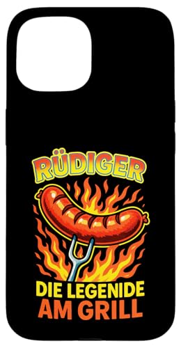 Rüdiger Die Legende Am Grill - Gasgrill Kugelgrill Hülle für iPhone 15 Rüdiger Die Legende Am Grill - Gasgrill Kugelgrill Hülle für iPhone 15 von Grillmeister Grillparty Grillabend