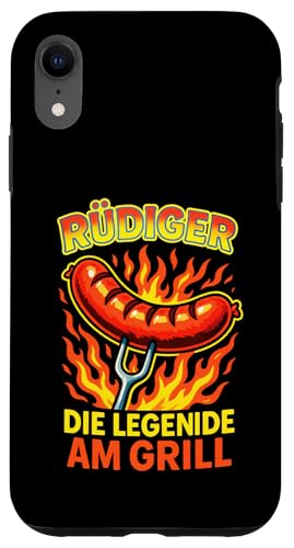 Rüdiger Die Legende Am Grill - Gasgrill Kugelgrill Hülle für iPhone XR Rüdiger Die Legende Am Grill - Gasgrill Kugelgrill Hülle für iPhone XR von Grillmeister Grillparty Grillabend