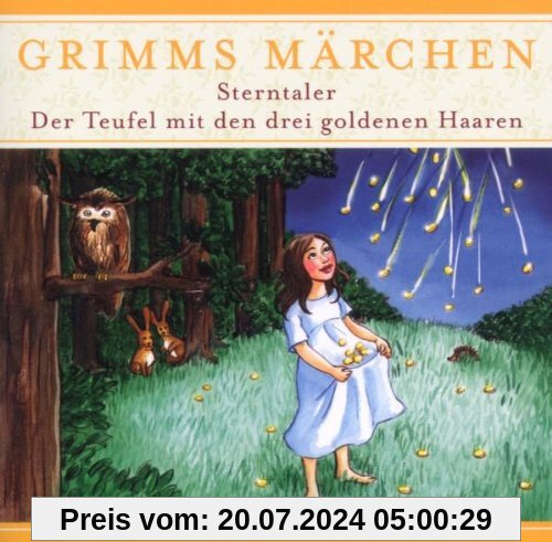 Sterntaler & Der Teufel mit den drei goldenen Haaren. CD von Grimms Märchen