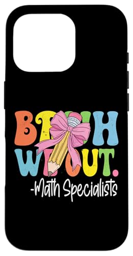 Bruh We Out Mathematikspezialisten Last Day of School Kokette Bogen Hülle für iPhone 16 Pro von Groovy Teachers Apparel Co.