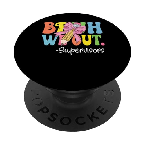 Bruh We Out Supervisors Letzter Schultag Coquette Bow PopSockets Klebender PopGrip von Groovy Teachers Apparel Co.