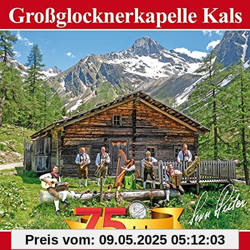 75 Jahre - Berge der Heimat von Großglocknerkapelle Kals