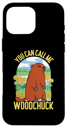 Groundhog: Du kannst mich Woodchuck nennen Hülle für iPhone 16 Pro Max Groundhog: Du kannst mich Woodchuck nennen Hülle für iPhone 16 Pro Max von Groundhog Day Designs For Kids
