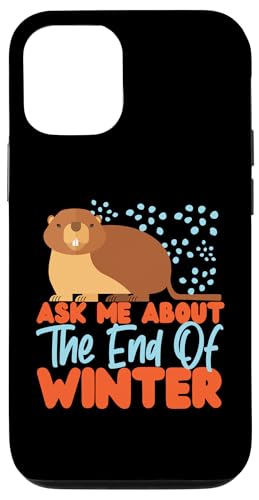 Groundhog: Frag mich nach dem Ende des Winters Hülle für iPhone 12/12 Pro Groundhog: Frag mich nach dem Ende des Winters Hülle für iPhone 12/12 Pro von Groundhog Day Designs For Kids