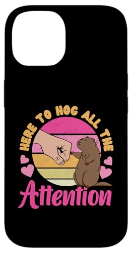 Groundhog: Hier to Hog All The Attention Hülle für iPhone 14 Groundhog: Hier to Hog All The Attention Hülle für iPhone 14 von Groundhog Day Designs For Kids