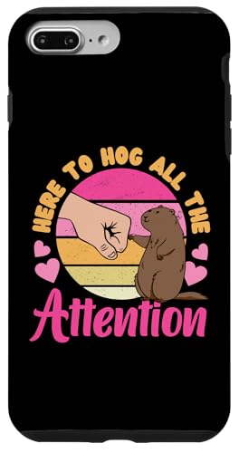 Groundhog: Hier to Hog All The Attention Hülle für iPhone 7 Plus/8 Plus Groundhog: Hier to Hog All The Attention Hülle für iPhone 7 Plus/8 Plus von Groundhog Day Designs For Kids