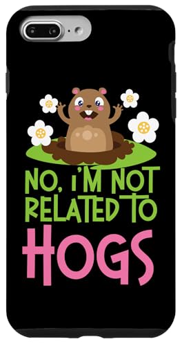 Groundhog: Nein, I'm Not Related To Hogs Hülle für iPhone 7 Plus/8 Plus Groundhog: Nein, I'm Not Related To Hogs Hülle für iPhone 7 Plus/8 Plus von Groundhog Day Designs For Kids