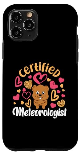 Groundhog: zertifizierter Meteorologe Hülle für iPhone 11 Pro Groundhog: zertifizierter Meteorologe Hülle für iPhone 11 Pro von Groundhog Day Designs For Kids