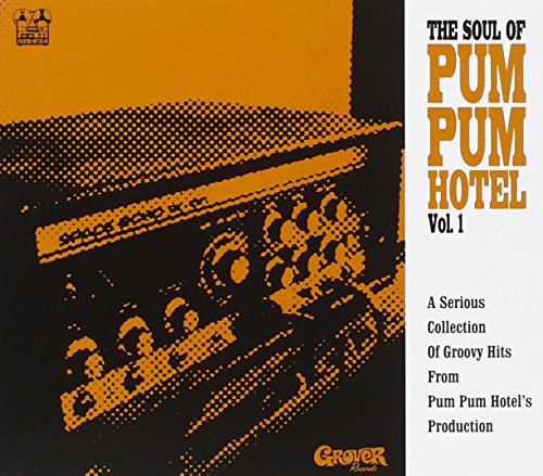 The Soul of Pum Pum Hotel Vol.1 von Grover