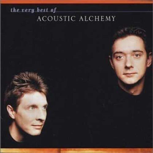 The Very Best of Acoustic Alchemy by Acoustic Alchemy (2002) Audio CD von Grp Records