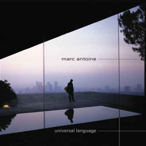 Universal Language by Antoine, Marc (2000) Audio CD von Grp Records