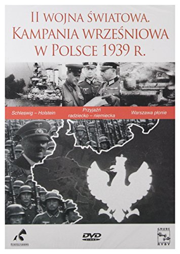II wojna Ĺ wiatowa. Kampania wrzeĹ niowa 1939 r. w Polsce [DVD] (Keine deutsche Version) von Grube Ryby