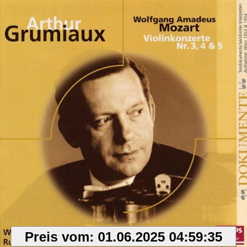 Violinkonzerte Nr.3,4,5 Violinkonzerte Nr.3,4,5 von Grumiaux