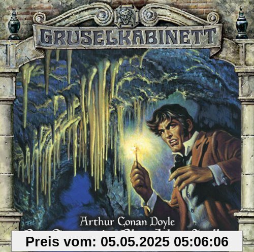 Gruselkabinett - Folge 73: Das Grauen im Blue-John-Stollen von Gruselkabinett