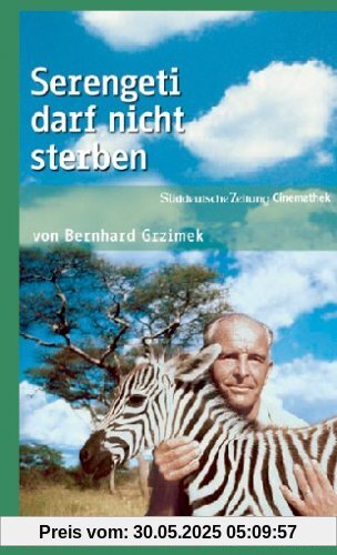 Serengeti darf nicht sterben - SZ Cinemathek Dokumentarfilm von Grzimek, Bernhard (Prof. Dr.)