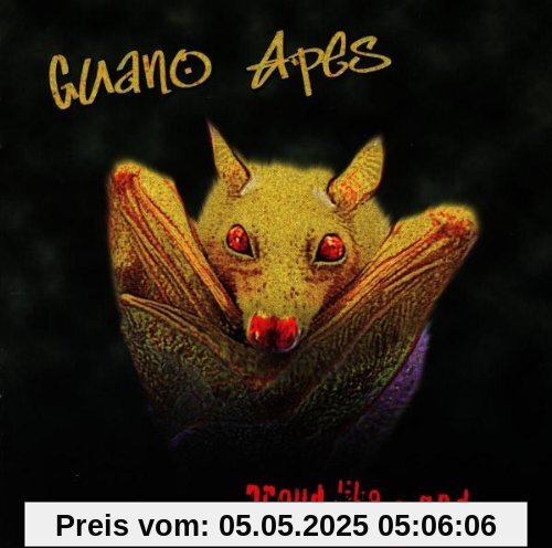 Proud Like a God von Guano Apes