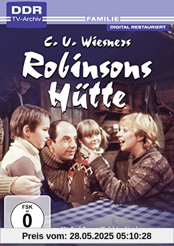 Robinsons Hütte (DDR TV-Archiv) von Günter Meyer
