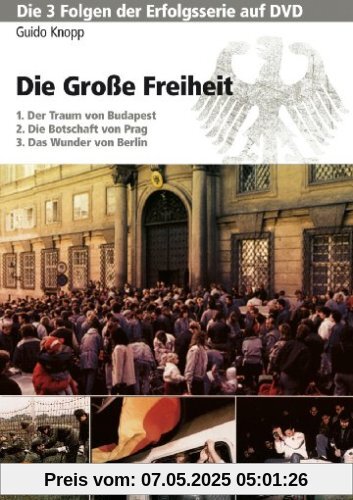 Die große Freiheit von Guido Knopp