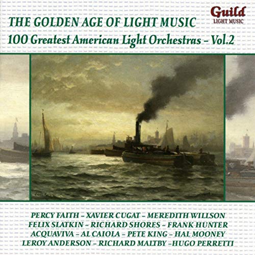 100 Greatest American Light Orchestras,Vol.2 von Guild