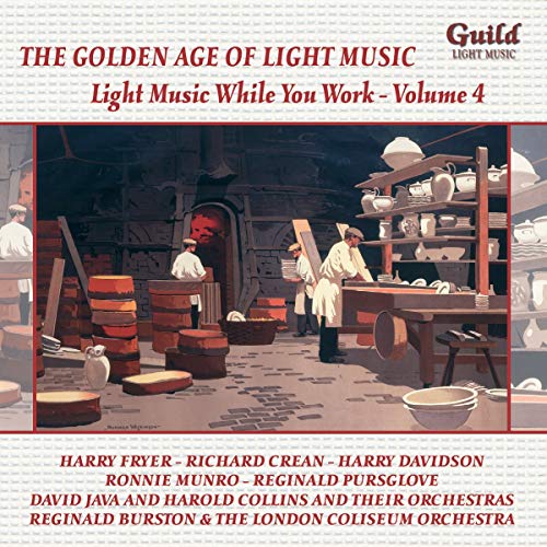 Light Music While You Work,Vol.4 von Guild