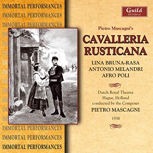 Mascagni:Cavaleria Rusticana von Guild