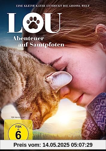 Lou - Abenteuer auf Samtpfoten von Guillaume Maidatchevsky
