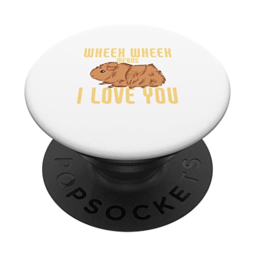 Wheek Wheek Means I Love You Lustiges Meerschweinchen PopSockets mit austauschbarem PopGrip von Guinea Pig Designs