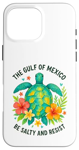 Der Golf von Mexiko Sei salzig und widerstehe Meeresschildkröten Hülle für iPhone 16 Pro Max Der Golf von Mexiko Sei salzig und widerstehe Meeresschildkröten Hülle für iPhone 16 Pro Max von Gulf Of Mexico Est 1550 Apparel Gifts