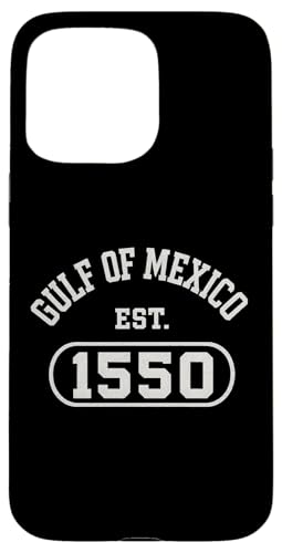 Golf von Mexiko Est. 1550 Hülle für iPhone 15 Pro Max Golf von Mexiko Est. 1550 Hülle für iPhone 15 Pro Max von Gulf Of Mexico Est 1550 Apparel Gifts