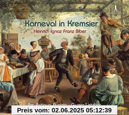 Biber: Karneval in Kremsier Biber: Karneval in Kremsier von Gunar Letzbor