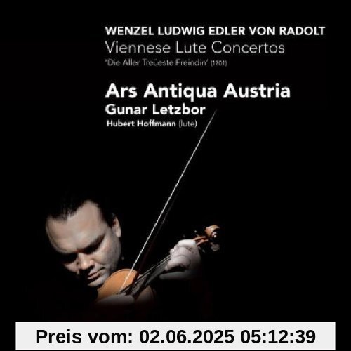 VIENNESE LUTE CONCERTOS VIENNESE LUTE CONCERTOS von Gunar Letzbor