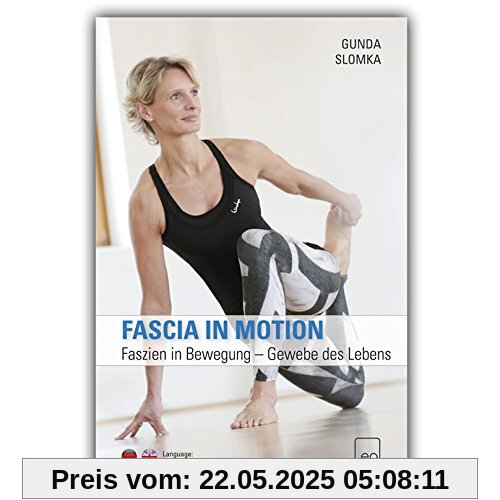 Faszien in Bewegung - Gewebe des Lebens / DVD Faszien Fitness Training mit Gunda Slomka Faszien in Bewegung - Gewebe des Lebens / DVD Faszien Fitness Training mit Gunda Slomka von Gunda Slomka