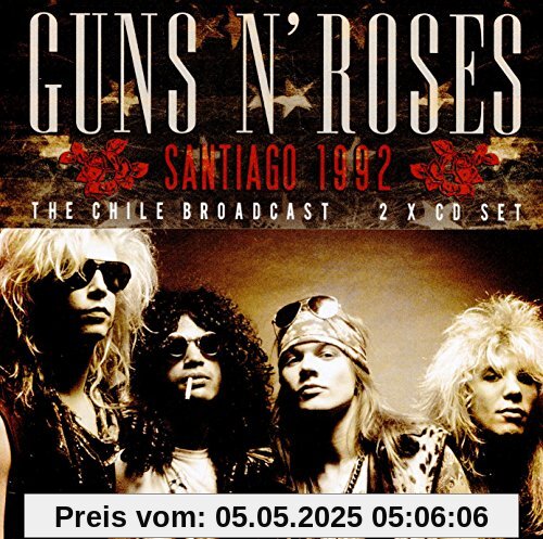Santiago 1992 von Guns N' Roses