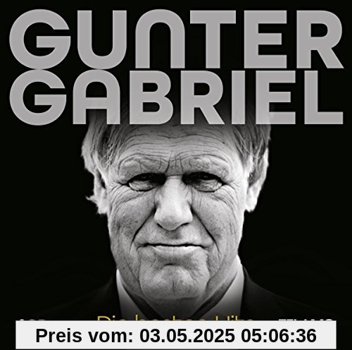 Die Besten Hits von Gunter Gabriel