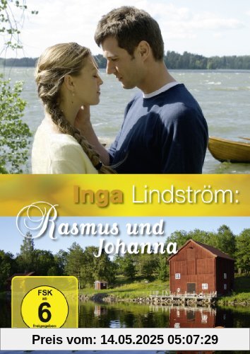 Inga Lindström: Rasmus und Johanna Inga Lindström: Rasmus und Johanna von Gunther Krää